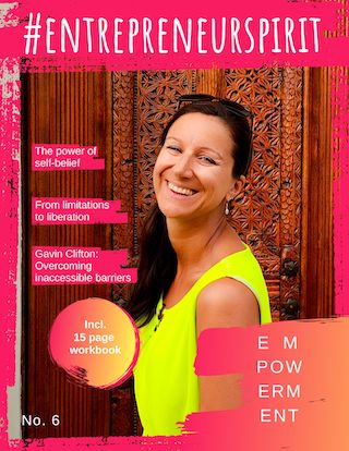 A woman in a bright yellow top smiles on the cover of a magazine with the headline "#EntrepreneurSpirit" and phrases like "The power of self-belief" and "Overcoming inaccessible barriers.