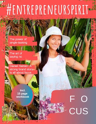 A woman in a white hat and dress stands smiling in front of tropical foliage. Text overlays read "#EntrepreneurSpirit," "The power of single-tasking," "The art of saying no," and "FOCUS.